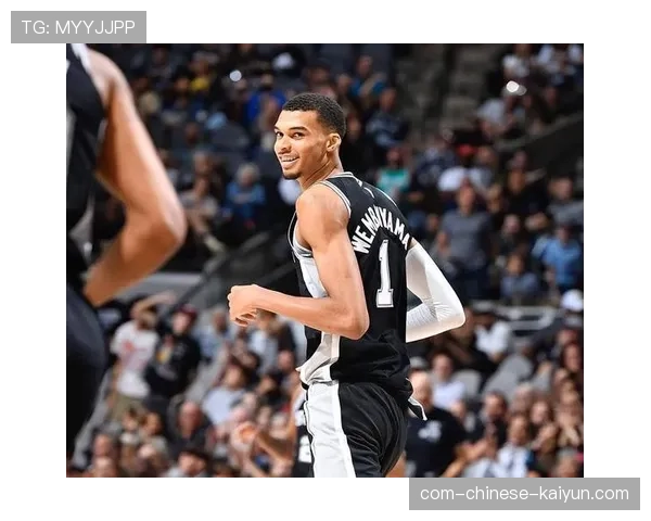 文班亚马单月场均22.5分领衔七人得分上双 马刺团队篮球展现统治力